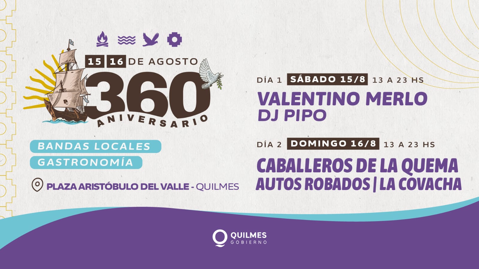 QUILMES FESTEJA SU 360º ANIVERSARIO CON SHOWS MUSICALES Y ARTISTAS LOCALES